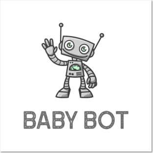 BABY BOT Posters and Art